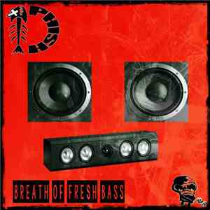 Dphish - Breath Of Fresh Bass download free