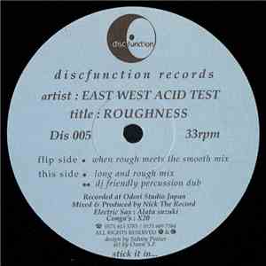 East West Acid Test - Roughness download free