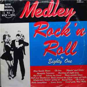 Eighty One - Medley Rock'n Roll By Eighty One - New Remix download free
