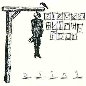 Eleven Thirty-Four - Dying download free