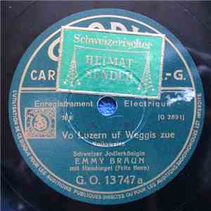 Emmy Braun - Vo Luzern Uf Weggis Zue / Annegret download free