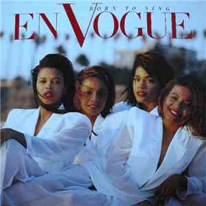 En Vogue - Born To Sing download free
