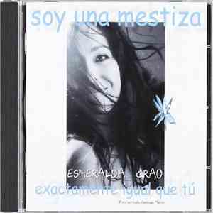 Esmeralda Grao - Soy Una Mestiza download free