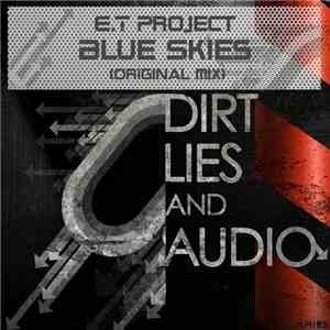 E.T Project - Blue Skies download free