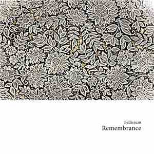 Fellirium - Remembrance download free
