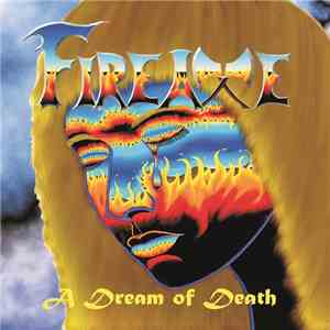 Fireaxe - A Dream Of Death download free