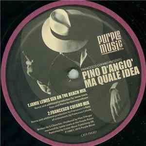 Francesco Cofano Presents Pino D'Angiò - Ma Quale Idea download free