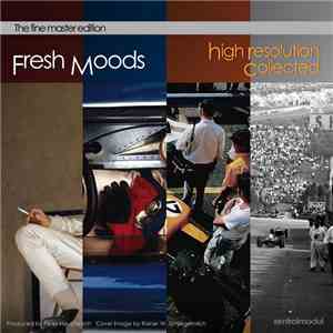 Fresh Moods - High Resolution Collected download free