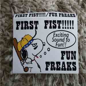 Fun Freaks - First Fist!!!!! download free