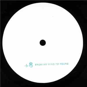F.U.S.E. - From My Mind To Yours download free