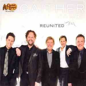Gaither Vocal Band - Reunited download free