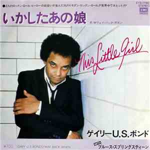 Gary U.S. Bonds - This Little Girl download free