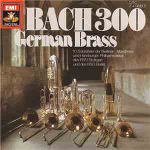 German Brass - Bach 300 download free
