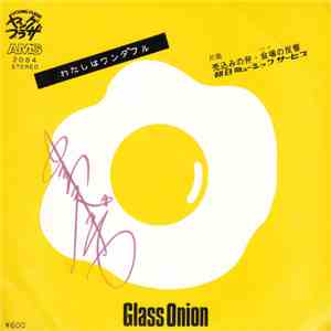 Glass Onion  - わたしはワンダフル download free