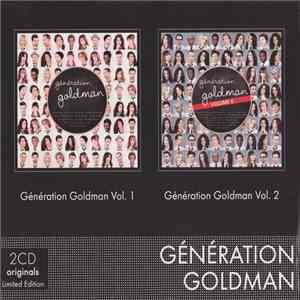 Génération Goldman - Génération Goldman Vol. 1 / Génération Goldman Vol. 2 download free