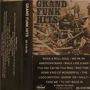 Grand Funk - Grand Funk Hits download free