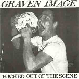 Graven Image - Kicked Out Of The Scene download free