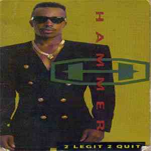 Hammer - 2 Legit 2 Quit download free