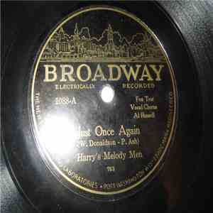 Harry's Melody Men / Sheridan Entertainers - Just Once Again / What Do We Do On A Dew Dew Dewy Day download free