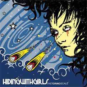 Hiding With Girls - The Torino Scale download free
