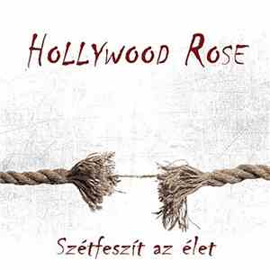 Hollywood Rose  - Szétfeszít Az Élet download free
