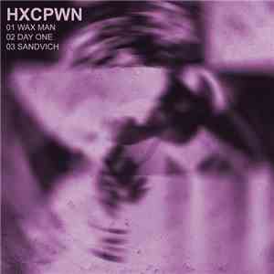 HXCPWN - EP download free
