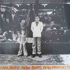 Ian Dury - New Boots And Panties!! download free