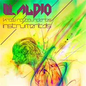 Ill Audio - Know No Boundaries (Instrumentals) download free