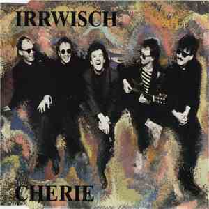 Irrwisch - Cherie download free
