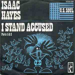 Isaac Hayes - I Stand Accused download free