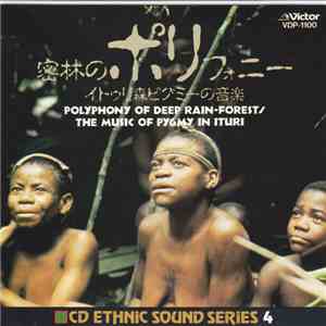 Ituri Pygmies - Polyphony Of Deep Rain-Forest / The Music Of Pygmy In Ituri download free
