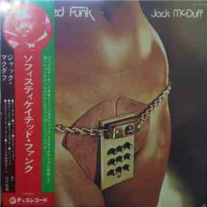 Jack McDuff - Sophisticated Funk download free