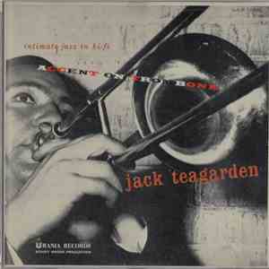 Jack Teagarden - Accent On Trombone download free