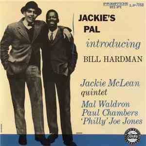 Jackie McLean Quintet Introducing Bill Hardman - Jackie's Pal download free