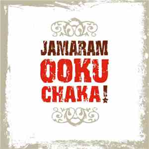 Jamaram - Ookuchaka! download free