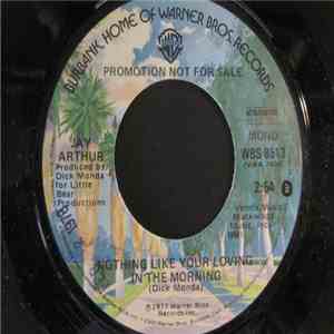 Jay Arthur  - Nothing Like Your Loving In The Morning download free