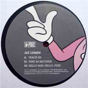 Jay Lumen - Teach Us download free