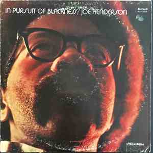 Joe Henderson - In Pursuit Of Blackness download free