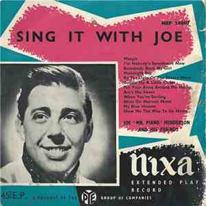 Joe 'Mr Piano' Henderson And His Friends - Sing It With Joe download free