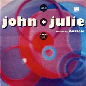 John + Julie Featuring Auriole - Circles (Round And Round) download free