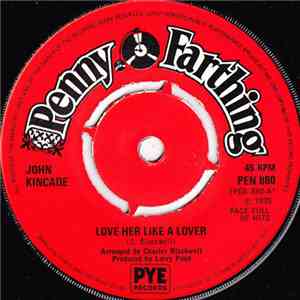 John Kincade - Love Her Like A Lover download free