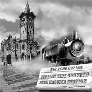 John Lakveet - The Last Nine Convoys From Magoria Station download free