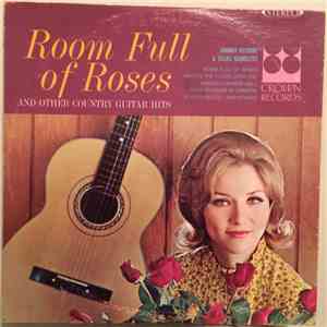 Johnny Kilgore & The Texas Ramblers - Room Full Of Roses And Other Country Guitar Hits download free
