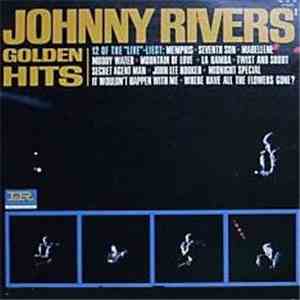 Johnny Rivers - Johnny Rivers' Golden Hits download free