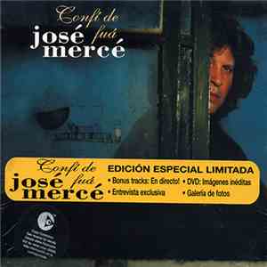 José Mercé - Confí De Fuá download free
