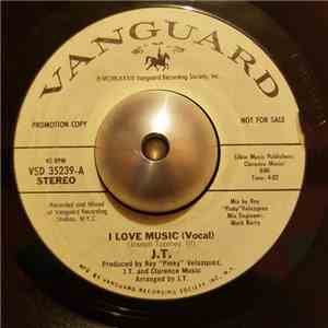 J.T.  - I Love Music download free