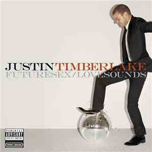 Justin Timberlake - FutureSex / LoveSounds download free