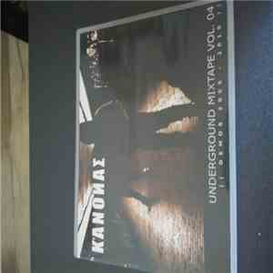 Kanon - Underground Mixtape Vol. 04: Demos 2009-2010 download free