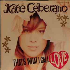 Kate Ceberano - That's What I Call Love download free