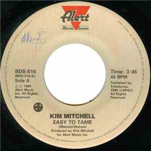 Kim Mitchell - Easy To Tame download free